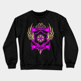 APHRODITE - LIMITED EDITION Crewneck Sweatshirt